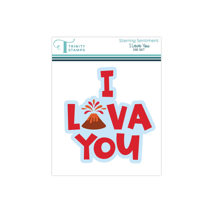 Starring Sentiment - I Lava You Die Set