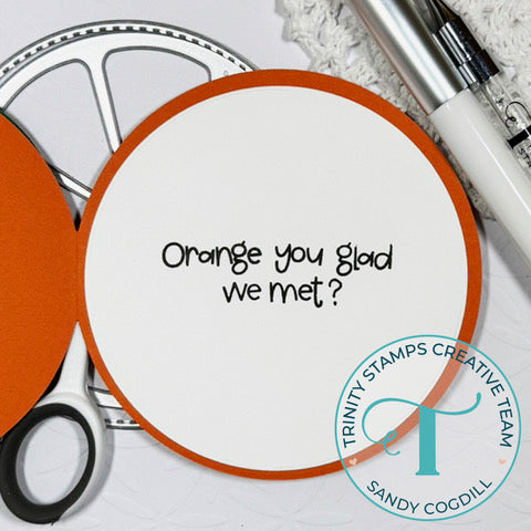 Orange You Glad Circle Card Add-on Die Set