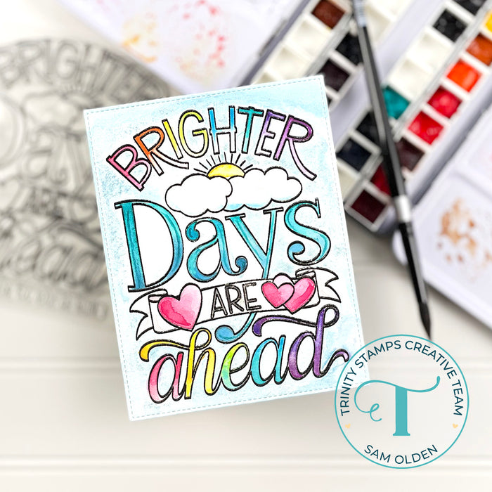 Brighter Days Ahead 4x6 Stamp Set