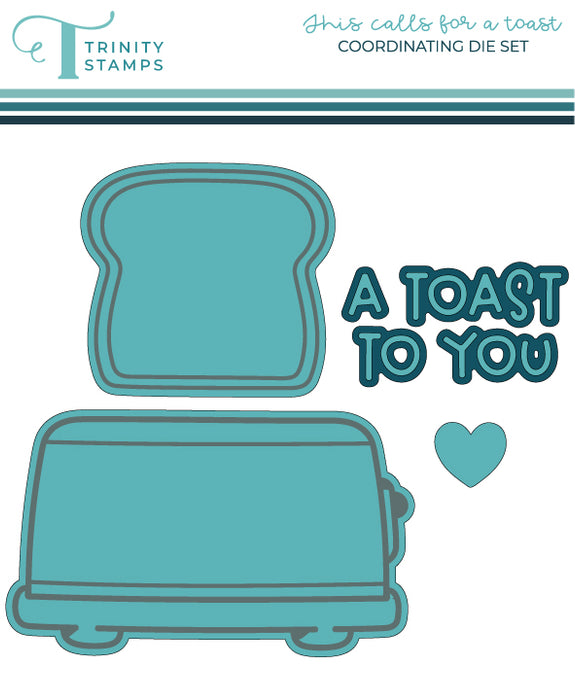 This Calls for a Toast Coordinating Die Set