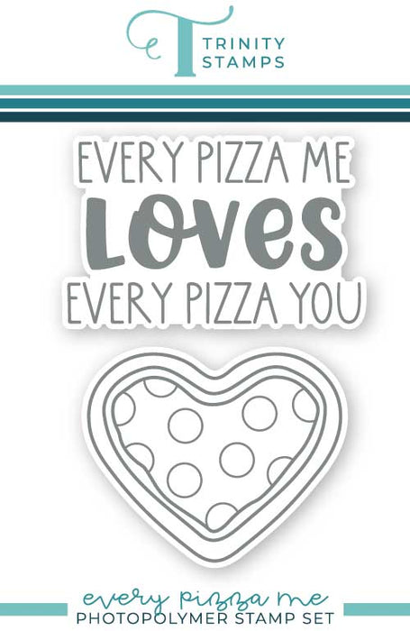 Every Pizza Me 3x4 Stamp Set