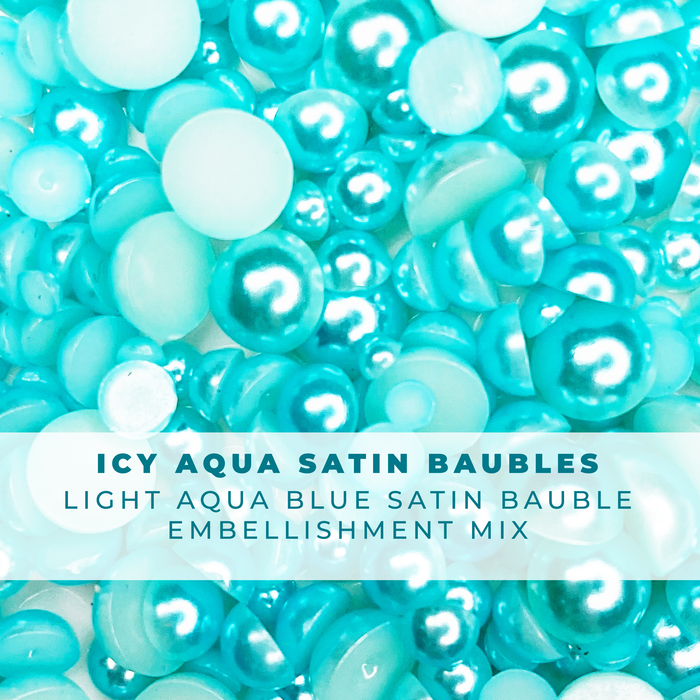 *Last Chance* Icy Aqua Satin Baubles