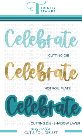 Big Celebrate Cut & Foil Die Set