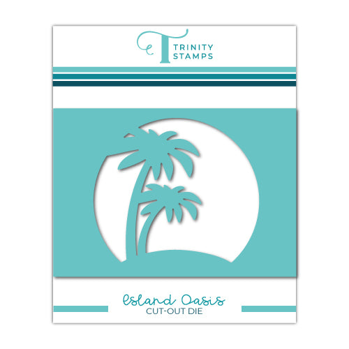 Island Oasis Cut Out Die