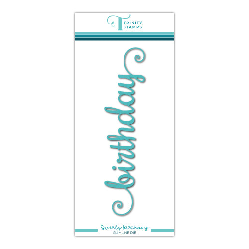 Swirly Birthday Sentiment Slimline Die