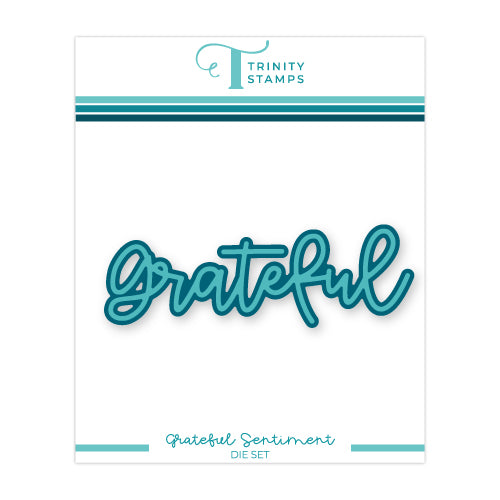 Grateful Sentiment Die Set
