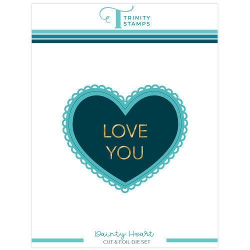 Dainty Heart Die Set and Foil Plate