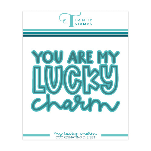 My Lucky Charm Coordinating Die